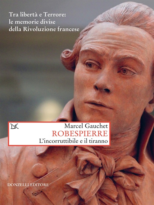 Title details for Robespierre by Marcel Gauchet - Available